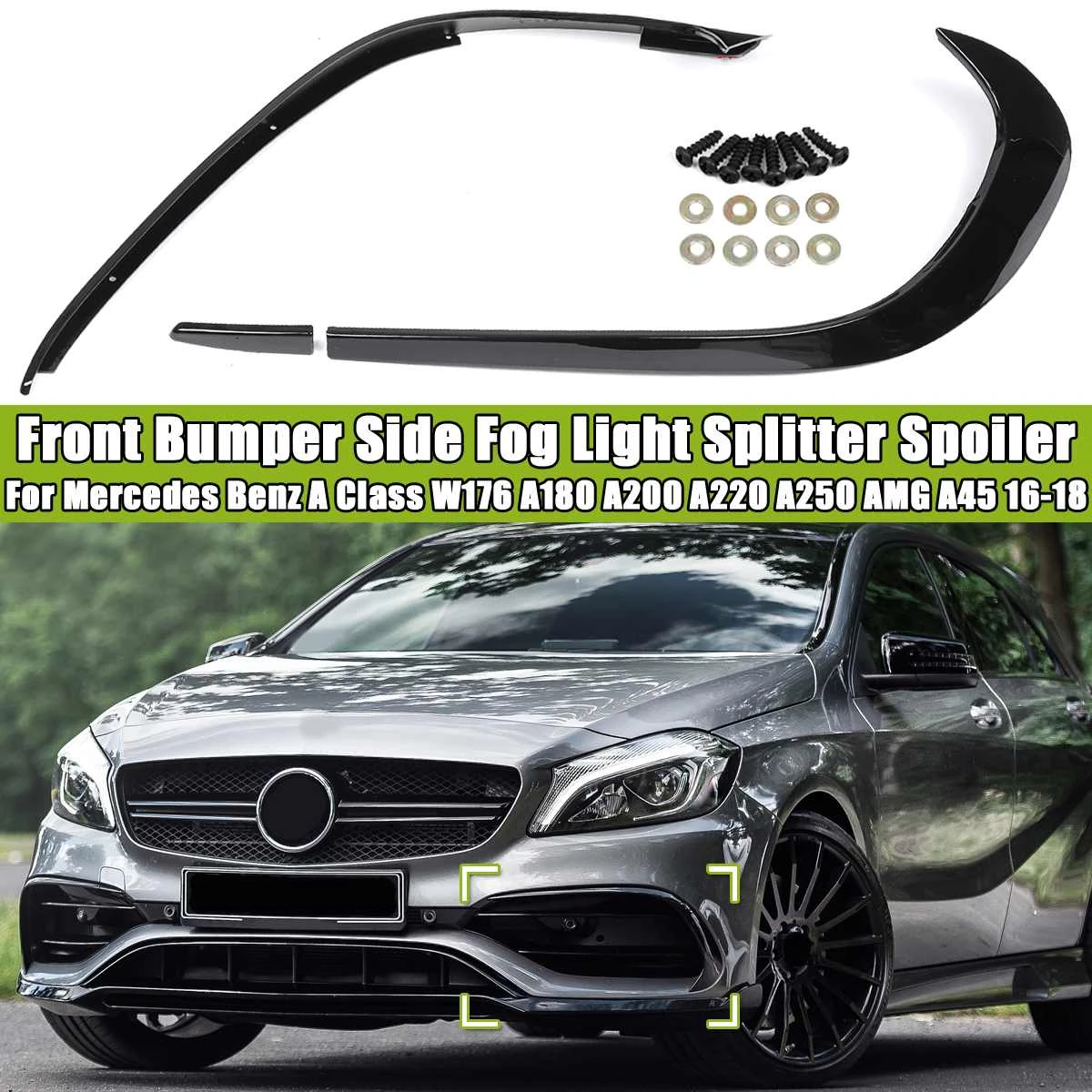 Front Bumper Black Side Fog Light Splitter Spoiler For Mercedes For Benz A Class W176 A180 A200 A220 A250 For Amg A45 2016 2018 Bumpers Aliexpress