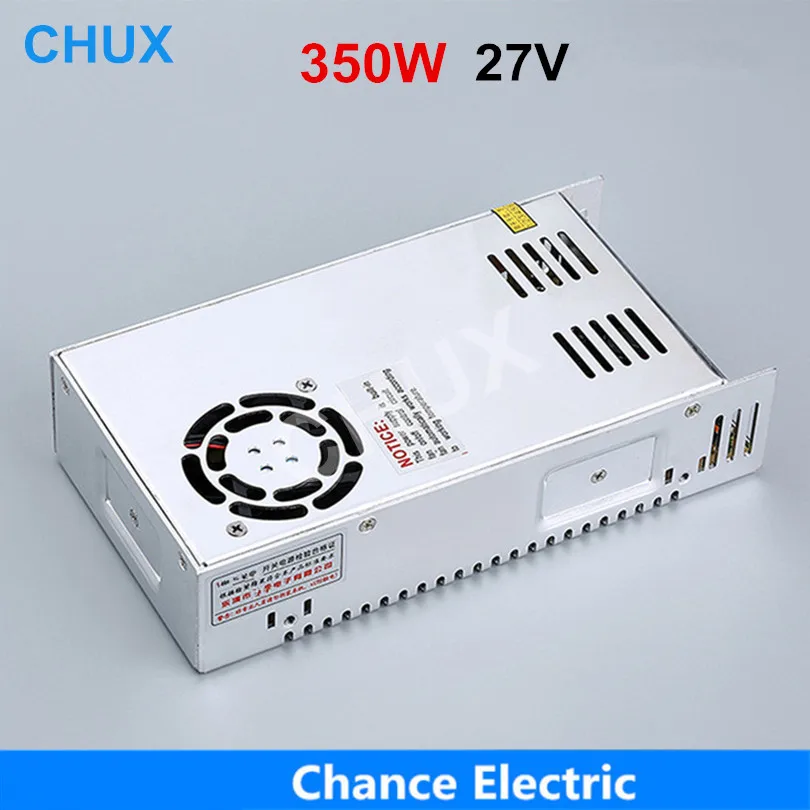 

CHUX Switching Power Supply 350w 27v 13a Single Output 220v Input S-350w-27v With Fan Regulate Ac To Dc Led Smps