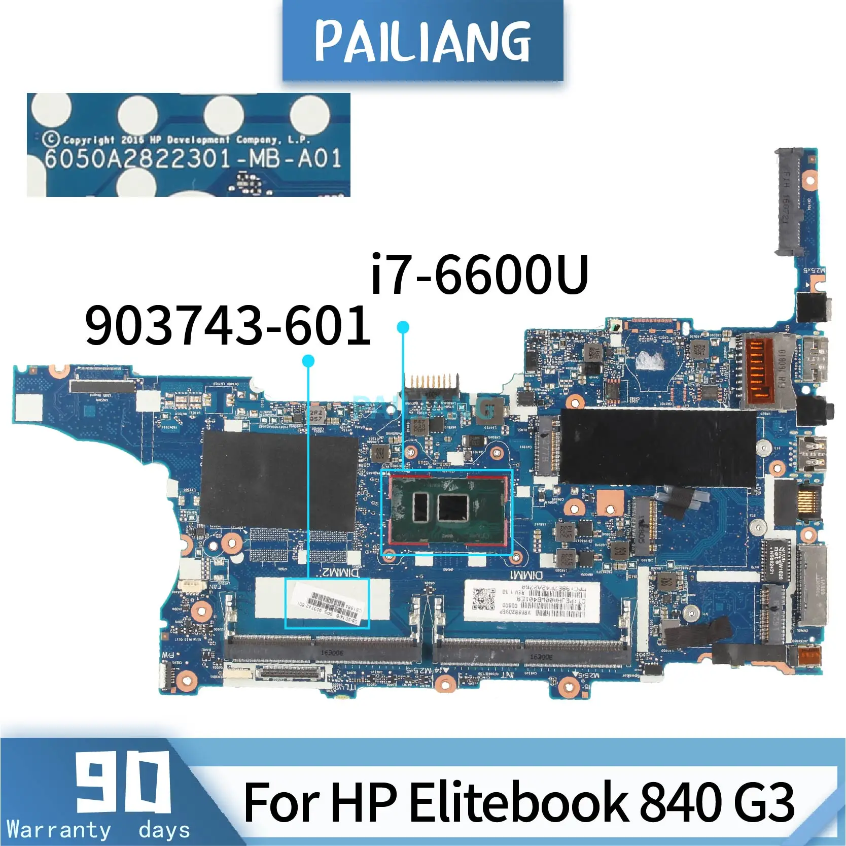 PAILIANG материнская плата для ноутбука hp Elitebook 840 G3 Core SR2F1 i7 6600U 903743 601 6050A2822301