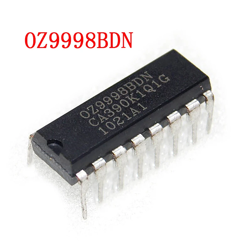 1PCS OZ9998BDN OZ9998HDN DIP16integrated circuitcircuitcircuit