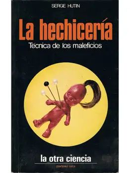 

Sorcery. Technical hexes-Serge Hutin