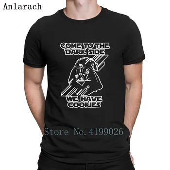 

Come To The Dark Side We Have Cookies T-Shirt Top Tee Normal Sunlight Classic T Shirt For Men Cotton Customized Awesome