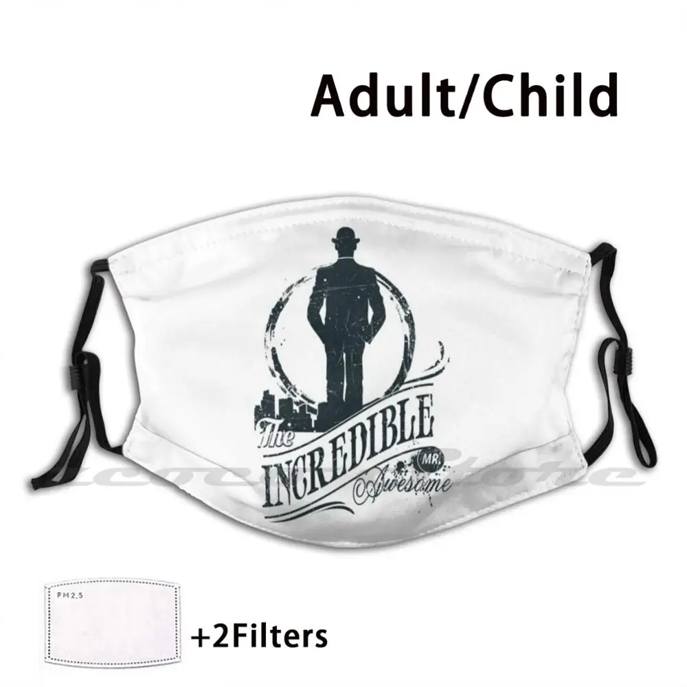 The Incredible Mr. Awesome Washable Trending Customized Pm2.5 Filter Mask Watch Covers Cups Blouses Vinyls Decorative Fabrics | Аксессуары