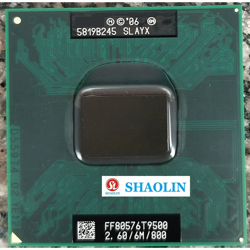 Оригинальная официальная версия SHAOLIN T9500 SLAQH SLAYX 2 6 ГГц двухъядерный двухпотоковый