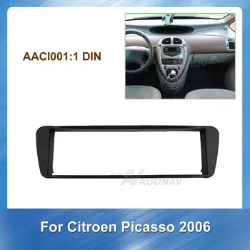 

1 Din Car Radio Fascia Stereo Panel Plate For CITROEN Picasso 2006 Car Panel Dashboard ABS plastic Installation Frame Dash Kit