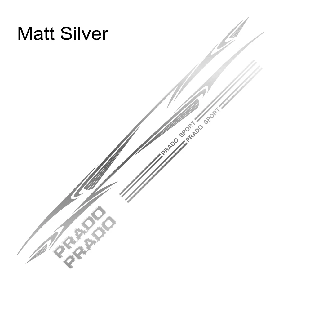 Matt Silver Боковые светоотражающие наклейки на дверь автомобиля для Toyota Prado, виниловые автомобильные боковые полосы, наклейки на юбку, наклейки на тело, графические аксессуары - Название цвета: Matt Silver