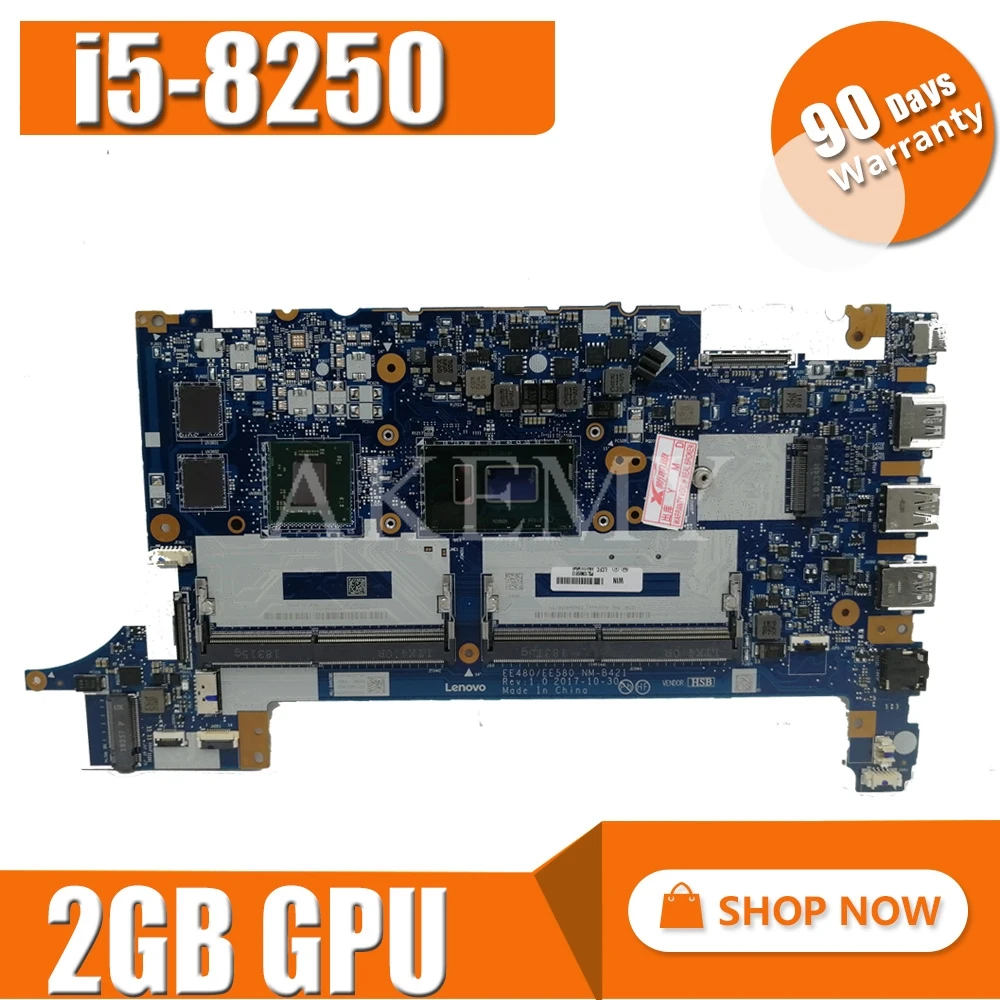 Akemy NM-B421 материнская плата для ноутбука ThinkPad E480 E580 01LW922 оригинальная материнская плата полностью протестирована с i5-8250/8350U 2 Гб