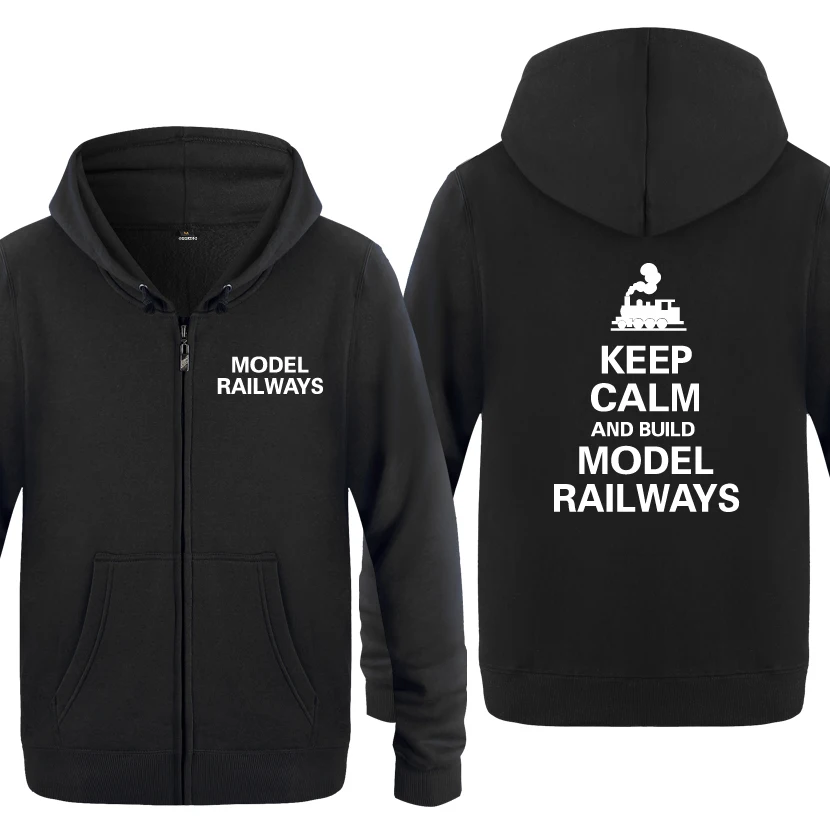 Keep Calm And Build модельные железные дороги Новинка Забавные толстовки мужские мужские флисовые кардиганы на молнии толстовки с капюшоном