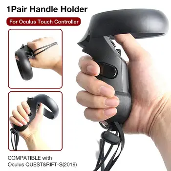 

1Pair For Oculus Touch Controller Case Oculus Quest Rift S VR Headset Controller Holder Wrist Strap VR Handle Assists