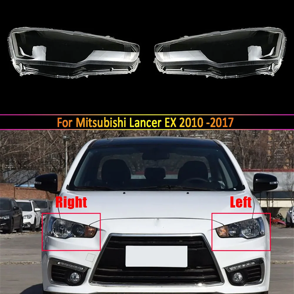 

Car Headlight Cover Lens Glass Shell Front Headlamp Transparent Lampshade Auto Light Lamp For Mitsubishi Lancer EX 2010 ~ 2017