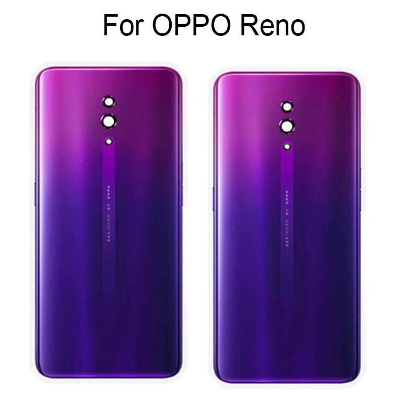 

100% New Battery Back Rear Cover Door Housing For OPPO Reno Battery Back Cover For OPPO Reno Replacement Parts For OPPOReno