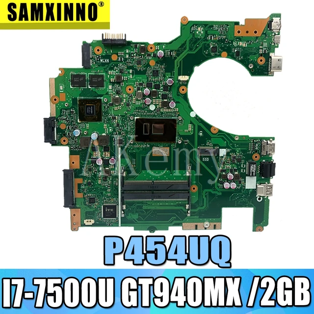 $US $299.73  P454UQ Motherboard I7-7500U 940MX For ASUS PRO454UQ P454UQ P4540UQ Laptop motherboard P454UQ Mainbo