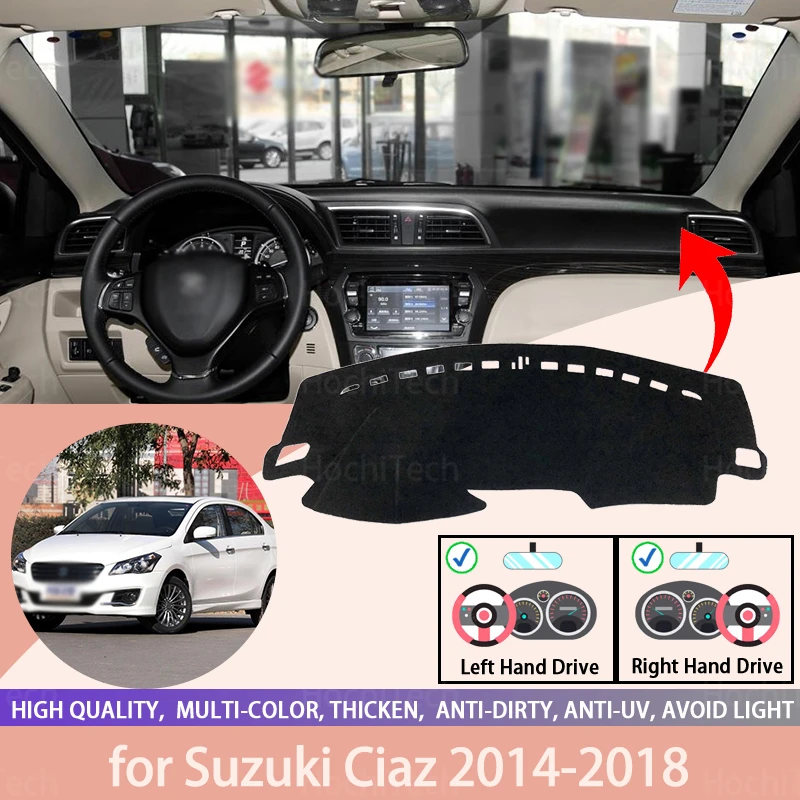 

Коврик для приборной панели, коврик для Suzuki Ciaz 2014-2018, нескользящий коврик, коврик для приборной панели, Солнцезащитный коврик, коврик для приборной панели, аксессуары для коврика
