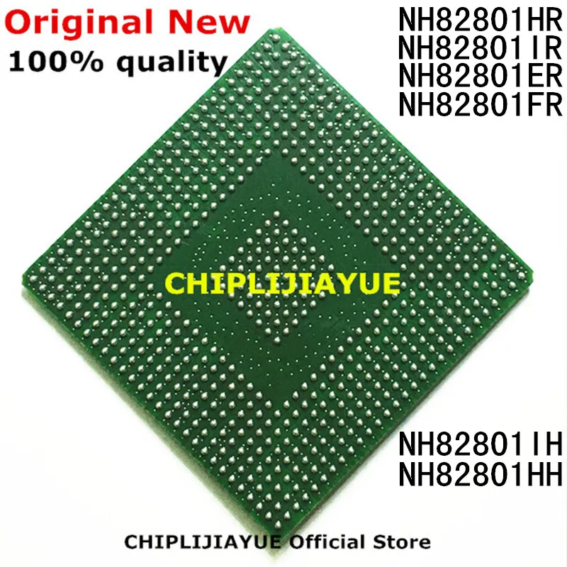 100% новый NH82801HR NH82801IR NH82801ER NH82801FR NH82801IH NH82801HH NH82801 82801 iс чип NEC и BGA Чипсет|work work|ic chip |