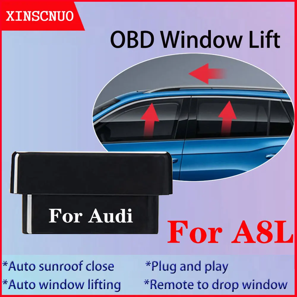 

Auto Window Closer For Audi A8L Vehicle Glass Car Accessory Remote Controller OBD Automatic Sunroof Open plug and play