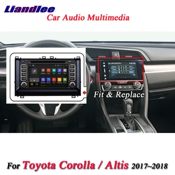 

Liandlee Car Android System For Toyota Corolla / Altis 2017~2018 Radio DVD Player Frame Wifi GPS Navi MAP Navigation Multimedia