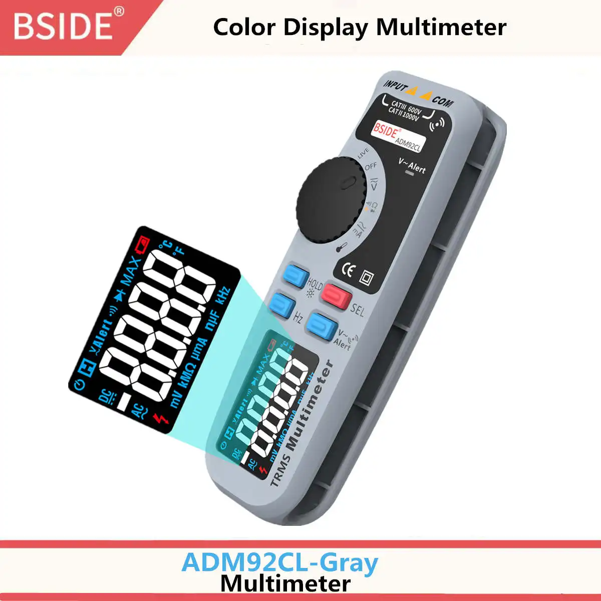 ADM92CL(Gray) BSIDE ADM92CL True RMS цифровой мультиметр с цветным дисплеем Автоматический диапазон 6000 TRMS тестер с живым проводом проверка темп Гц Ом диодный метр - Цвет: ADM92CL(Gray)