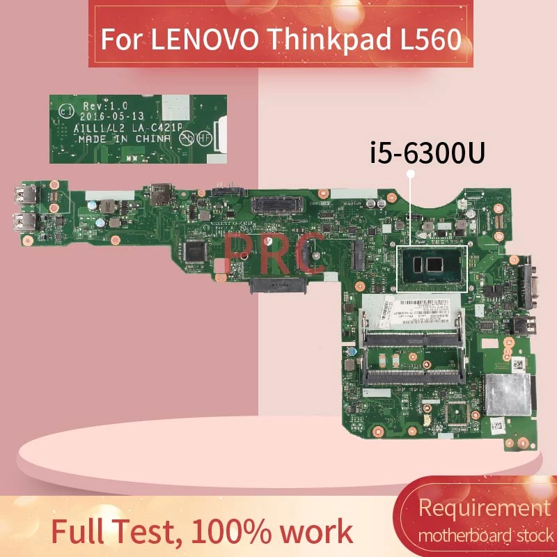 publiek Groene bonen Tegenwerken For LENOVO Thinkpad L560 I5 Laptop Motherboard AILL1/L2 LA C421P SR2F0 DDR3  Notebook Mainboard|Laptop Motherboard| - AliExpress