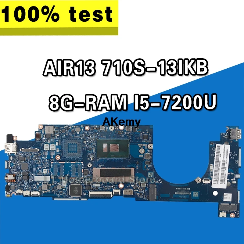 

LA-E011P Laptop motherboard for Lenovo Ideapad AIR13 710S-13IKB Test original mainboard 8G-RAM I5-7200U