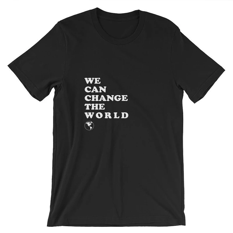 Мы можем изменить мир Tumblr печать мода уличная Досуг Творческие буквы футболки Женщины o-образным вырезом короткий рукав лето