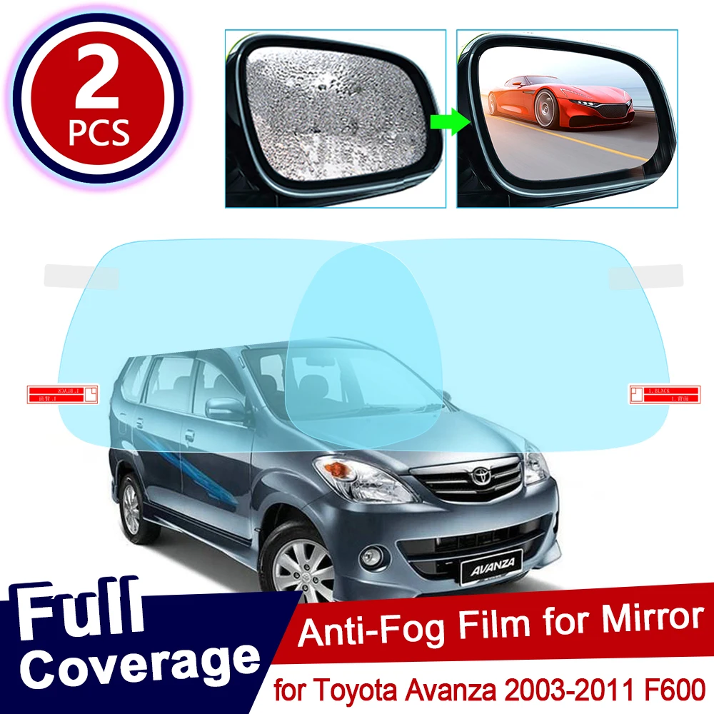 Для Toyota Avanza 2003 ~ 2011 F600 полное покрытие противотуманная пленка для зеркала заднего