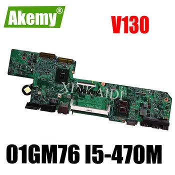 

Akemy 01GM76 1GM76 For DELL V130 MOTHERBOARD I5-470M 48.4M101.011 tested