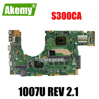 

S300CA For Asus Laptop motherboard 1007U REV 2.0 PN:60NB00Z0-MBD000 S300CA mainboard 100% tested