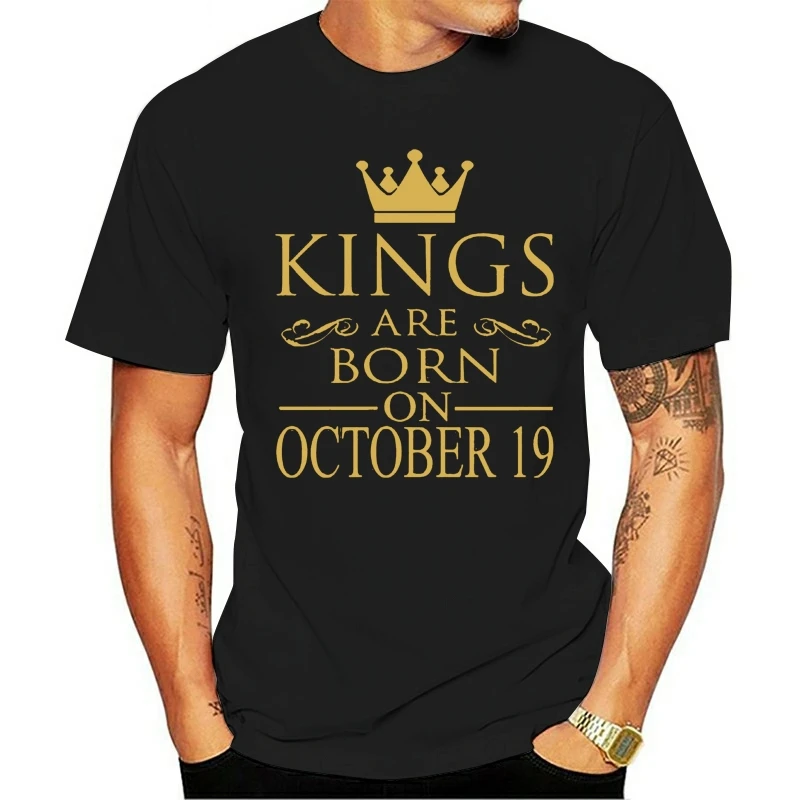 

2020 Leisure Fashion 100% Cotton O-neck T-shirt For Men Letters Comic Kings Are Born On October 9 Clothes S Hiphop Top