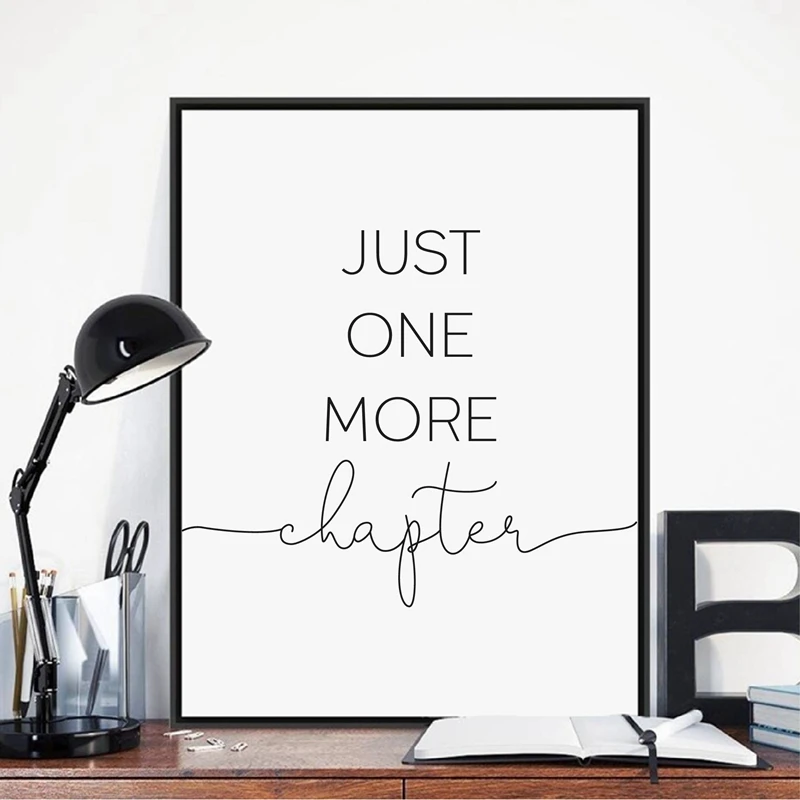 Just-One-More-Chapter-Book-Print-Gift-For-Writers-Book-Lover-Reading-Quotes-Poster-Wall-Art