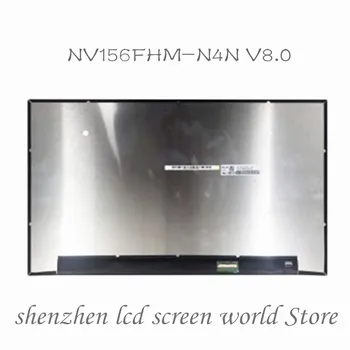 

NV156FHM-N4N V8.0 NV156FHM-N4n IPS EDP LCD SCREEN 72% NTSC 1920*1080