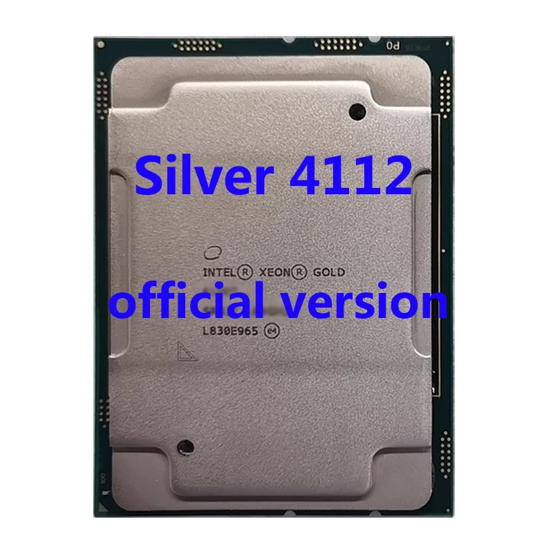 Silver 4112 Official Version CPU Intel Xeon Processor 2.6Ghz 4 Core 8 ...