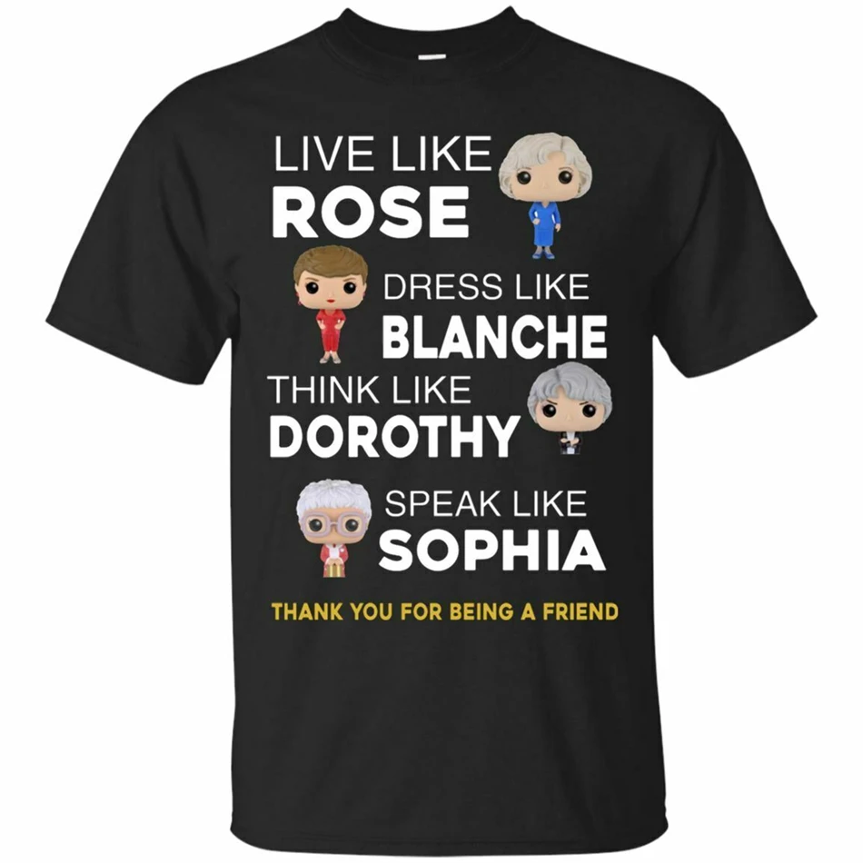 Golden Girls - Live Like Rose Love Blanche T-Shirt Vintage 80S Tv Show Tee Short-Sleeved Shirt |