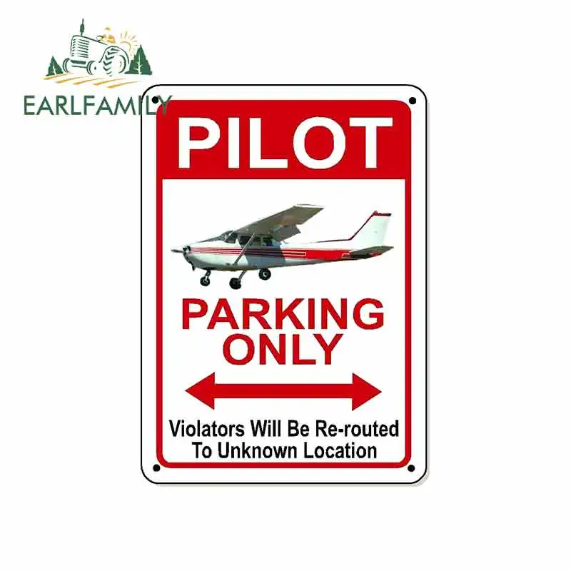 

EARLFAMILY 13cm x 9.4cm for Pilot Parking Only Sign Funny Car Stickers Bumper RV VAN Fine Decal JDM Vinyl Car Accessories Oem