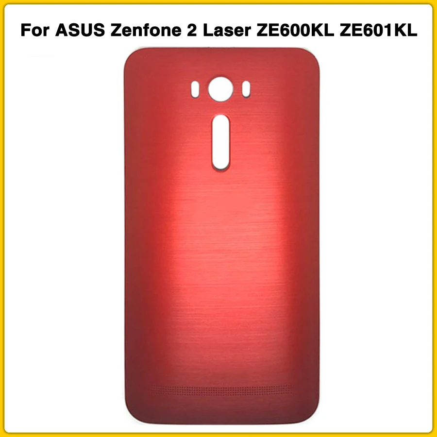 Задний Чехол ZE601KL, пластиковый чехол для ASUS Zenfone 2 Laser ZE600KL ZE601KL, задняя крышка для аккумулятора