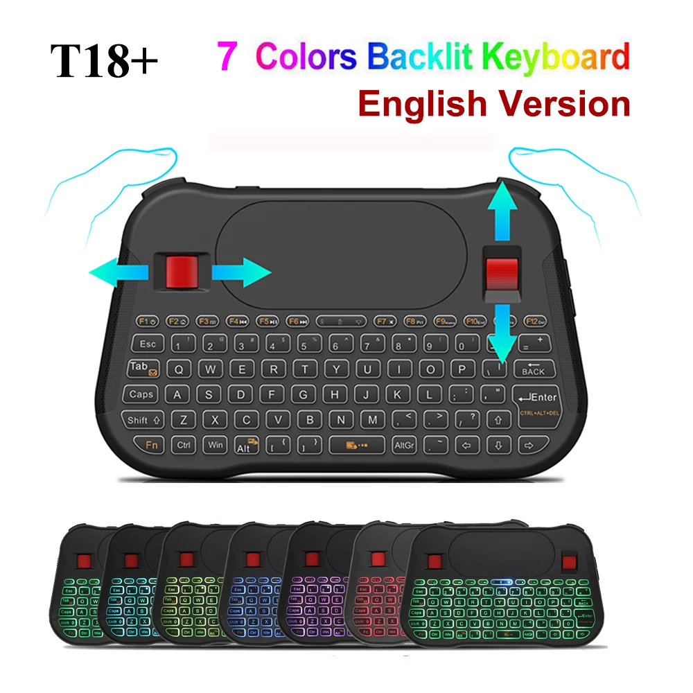 

T18 Plus Air mouse 2.4G mini wireless keyboard touchpad backlit gaming keyboard MAC laptop tablet Smart tv android keybaord T18+