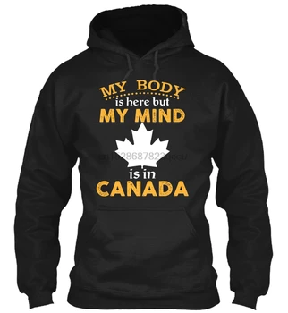

MY MIND IS IN CANADA 7 Streetwear men women Hoodies Sweatshirts