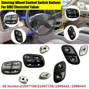 

21997738 Steering Wheel Radio Volume Control Switch Buttons For GMC Chevrolet Yukon 21997739 1999442 1999443