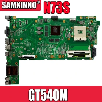 

For ASUS N73S N73SV N73SM Laptop motherboard GT540M graphics card MianboardN73S N73SV N73SM Laptop motherboard