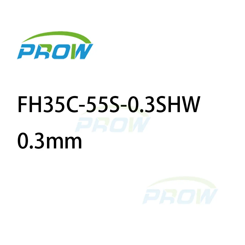 

FH35C-55S-0.3SHW 0.3mm pitch 0.3 mm 55p 55pin FFC FPC connector Prow socket FH35C 55S 0.3SHW for HRS