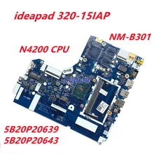 Carte mère pour ordinateur portable Lenovo Idepad 320 15IAP, en fourrure N4200, CPU NM B301 DDR3L