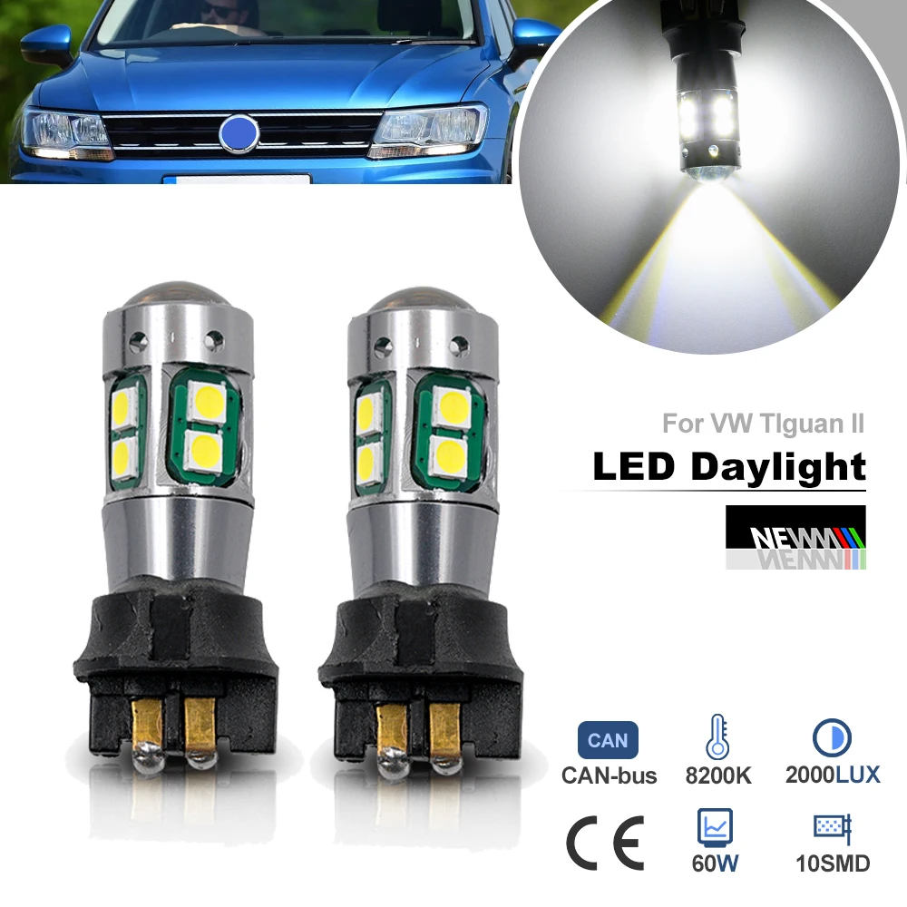 LED Daytime Running Light For VW Tiguan Mk2 AD/BW SE Nav 2017-up Canbus PW16W PW24W PWY24W DLRs Bulb Parking Lamps Headlamp