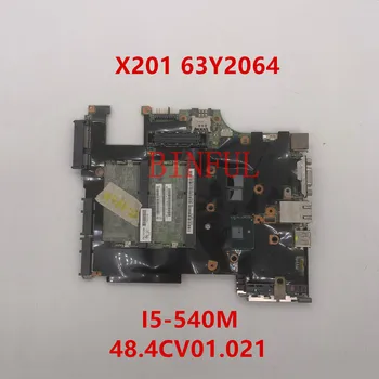 

High quality For Thinkpad X201 Laptop motherboard 63Y2064 With I5-540M CPU DDR3 QM57 GMA HD DDR3 100% full Tested
