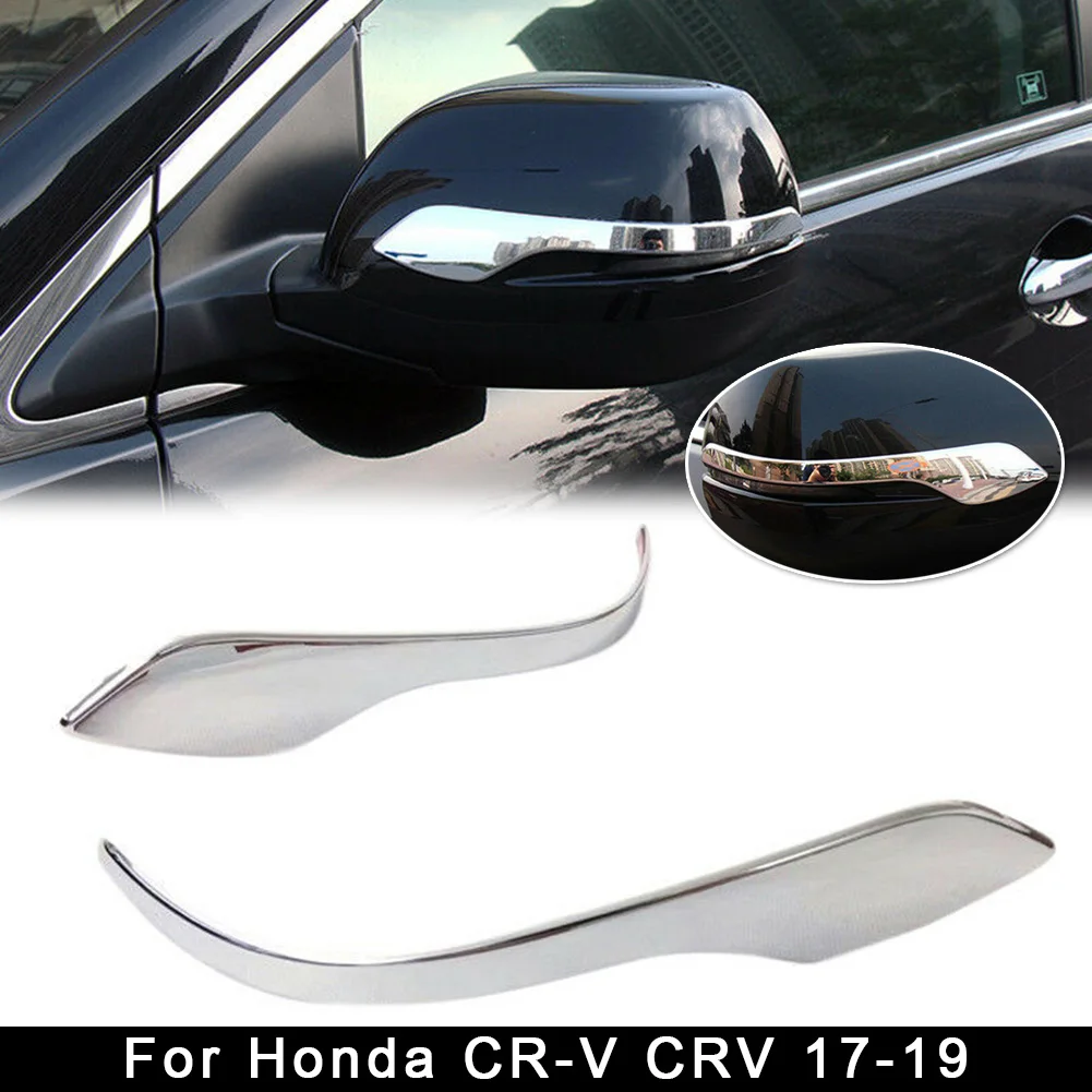 

2pcs Side Mirror Stripe Cover Trim Decor Chrome Silver For Honda CR-V CRV 2017-2019 High Quality Car Styling Accessories