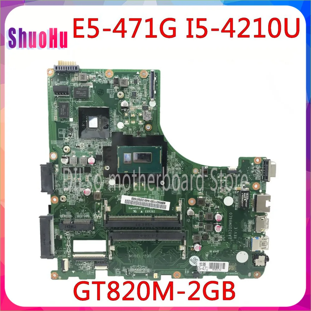 KEFUI5-4210U Процессор с GT820M GPU оригинальная материнская плата DA0ZQ0MB6E0 для Acer Aspire E5-471