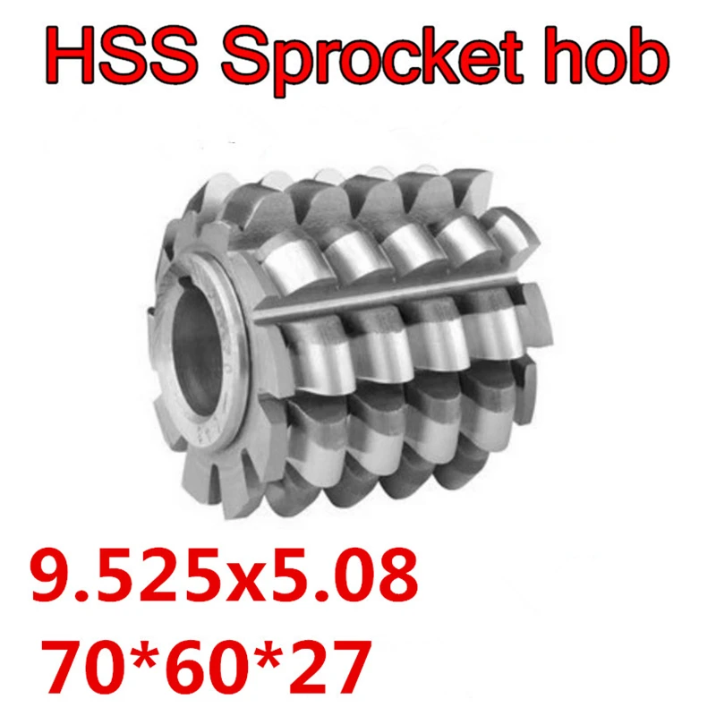 

9.525x6.35 High quality HSS-M2 Sprocket hob Gear hob 70x60x27mm Inner hole 1pcs Free shipping