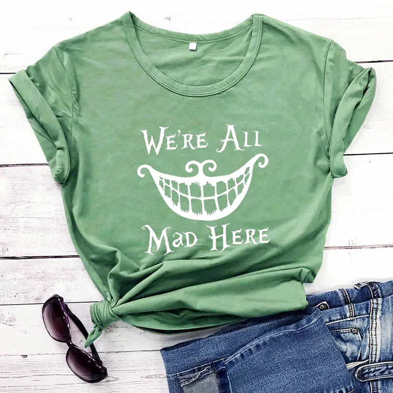 Рубашка We are All Mad Here World Новое поступление женская летняя забавная Повседневная