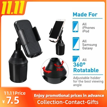 

360 Degree Adjustable Car Cup Holder Universal Car Mount For Cell Phones / GPS Bracket Interior Accessories