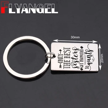 

FLYANGEL Fashion Best Sister Keychain Engraved Only The Best Sister Get Promoted To Aunts Keyring Jewelry Gifts For Best Sister