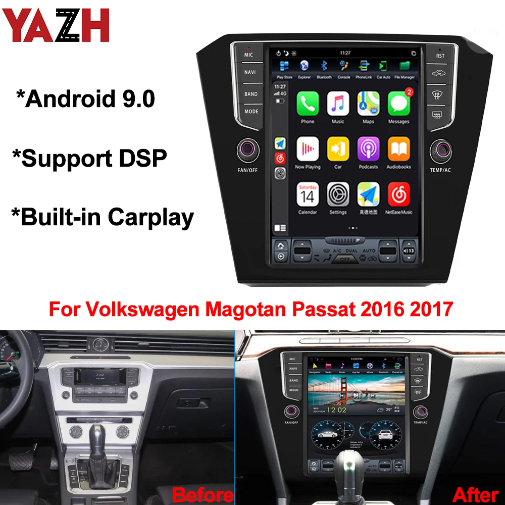 

YAZH Car Unit Multimedia For Volkswagen Magotan Passat 2016 2017 With Android 9.0 Radio Player Bluetooth 5.0 DSP 4k Video SWC