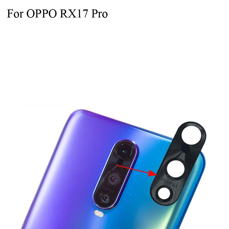Запасной объектив задней камеры для OPPO RX17 Pro Rx 17 pro стеклянный RX17pro запчасти